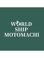 ワールドシップモトマチ(WORLD SHIP MOTOMACHI)/オーナー