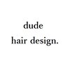 デュード ヘアデザイン(dude hair design)のお店ロゴ