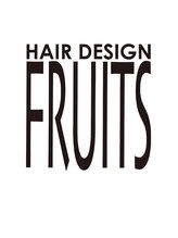 ヘアーデザイン フルーツ(Hair Design FRUITS) FRUITS 