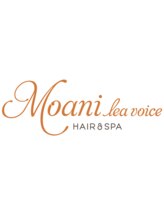 Moani lea voice Hair&Spa
