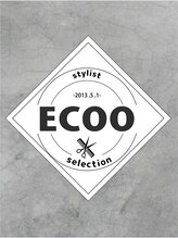 ◆ ECOO Stylist Selection ◆あなたに合うスタイリストを指名☆
