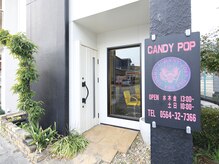 キャンディポップ(CANDY POP)の雰囲気（看板が目印です！）