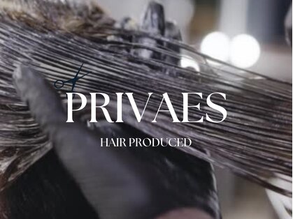 プライベス(PRIVAES)の写真