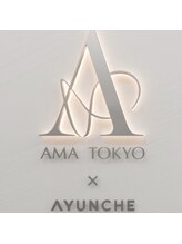 AMA TOKYO×AYUNCHE