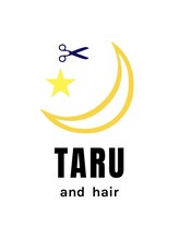 TARU and hair