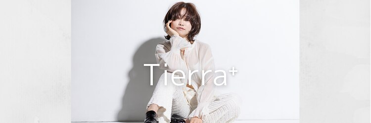 ティエラプラス(Tierra＋)のサロンヘッダー