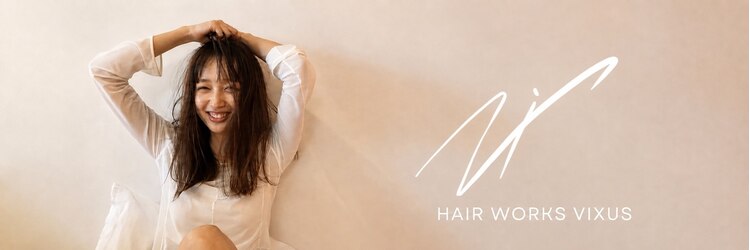 ヘアーワークスヴィクサス 諫早店(HAIR WORKS VIXUS)のサロンヘッダー