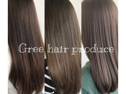 グリー ヘアープロデュース(Gree hair produce)の写真