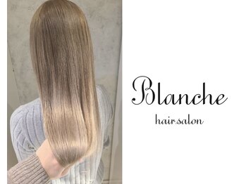 Blanche【ブランシュ】