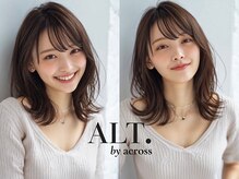 ALT．by across 【6/6 NEW OPEN（予定）】