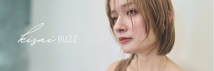 キサイ バズ(kisai BUZZ)のサロンヘッダー