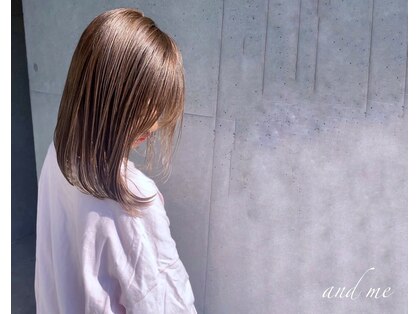 アンドミー(AND ME)の写真