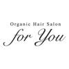 オーガニックヘアサロンフォーユー(Organic Hair Salon for you)のお店ロゴ