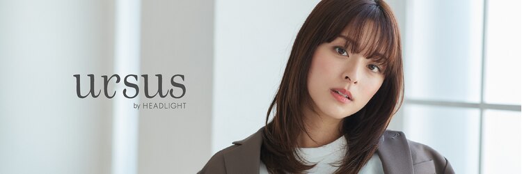 アーサス バイ ヘッドライト 津田沼店(ursus by HEADLIGHT)のサロンヘッダー