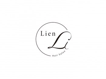 Lien【リアン】【1月中旬 NEW OPEN(予定)】