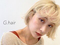 g.hair【ジードットヘアー】