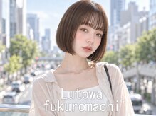 ルトワフクロマチ(Lutowa Fukuromachi)