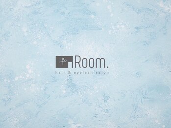 Room.【ルーム】