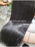 see-through black + Premium treatment