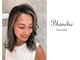 ブランシュ(Blanche)の写真
