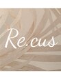 リコーズ(Re.cus)/Re.cus 髪質改善/オーガニックカラー