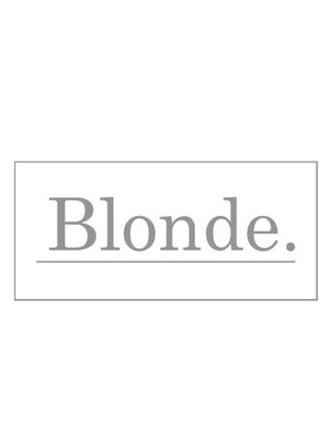 ブロンド(Blonde.)