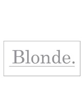 Blonde.【ブロンド】