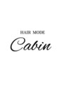 ヘアーモードキャビン(HAIR MODE CABIN)/HAIR MODE CABIN