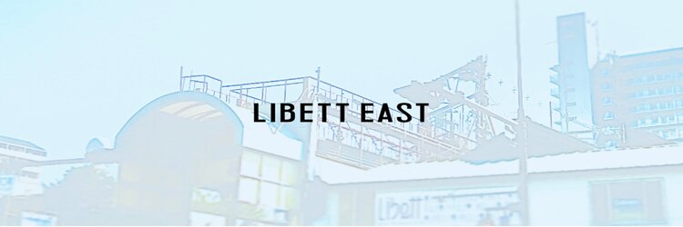 リベットイースト(Libett east)のサロンヘッダー