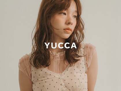 ユッカ 高槻茨木店(YUCCA)の写真
