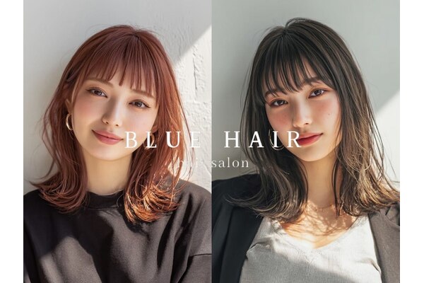 Blue ブルー 仙台 ヘアセット