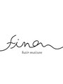 フィノンヘアメゾン(finon hair maison) finon hair maison