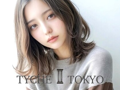 TYCHE　TOKYO【3月中NEW OPEN（予定）】の写真