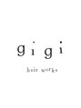 ジジ ヘアワークス(gigi hair works)/gigi　hair　works