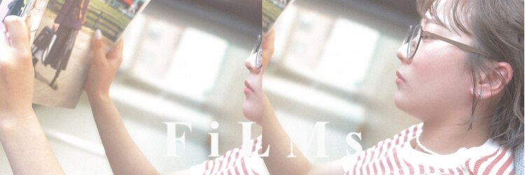 フィルム(FiLMs)のサロンヘッダー