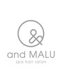 アンドマル(and MARU)/and MARU spa hair salon