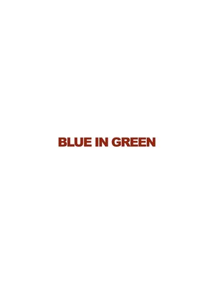 ブルーイングリーン(Blue in Green)
