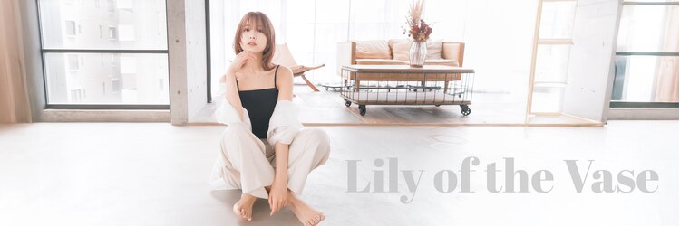 リリーオブザベイス(Lily of the Vase)のサロンヘッダー