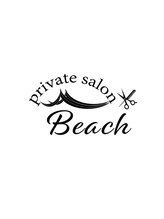Beach private salon【ビーチ　プライベート　サロン】