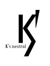 K's neutral