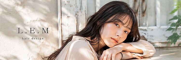 レム 長町店(L.E.M)のサロンヘッダー