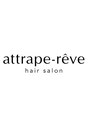 アットラップレーヴ(attrape-reve) attrape reve