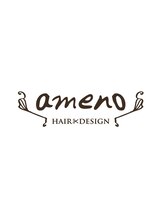 HAIR DESIGN ameno 【アメーノ】