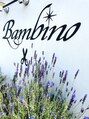 バンビーノ(Bambino)/Bambino