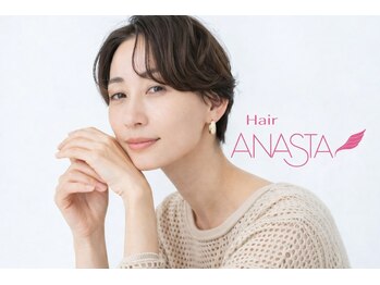 Hair　ANASTA