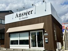 アンサーバイシャルム(Answer by charme)の雰囲気（外観）