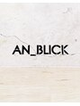 アンブリック(AN_BLICK)&nbsp;AN_BLICK  style