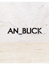 アンブリック(AN_BLICK) AN_BLICK  style