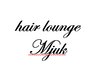 【酒田★プレミアム】hair lounge Mjuk カット￥4400に炭酸泉サービス付♪