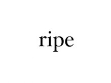 ripe【リぺ】【8月下旬 NEW OPEN（予定）】